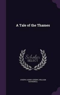 Cover image for A Tale of the Thames