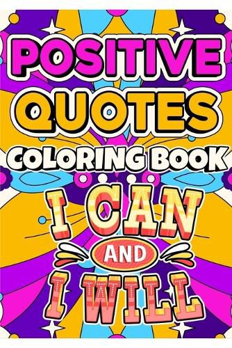 Cover image for Positive Quotes Coloring Book