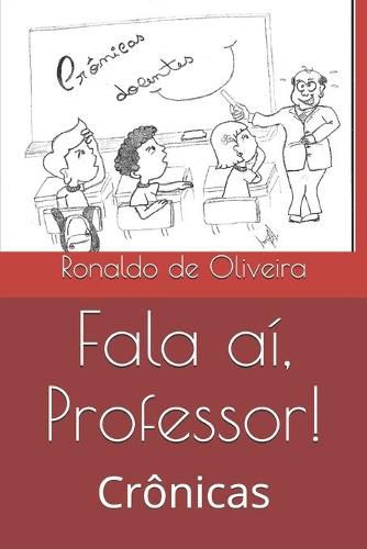 Cover image for Fala ai, Professor!: Cronicas