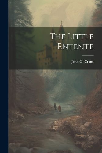 Cover image for The Little Entente