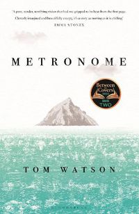Cover image for Metronome: The 'unputdownable' BBC Two Between the Covers Book Club Pick