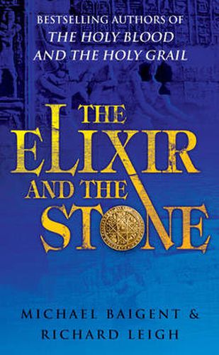 The Elixir and the Stone: The Tradition of Magic and Alchemy