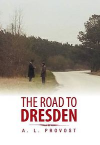 Cover image for The Road to Dresden