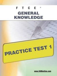 Cover image for FTCE General Knowledge Practice Test 1