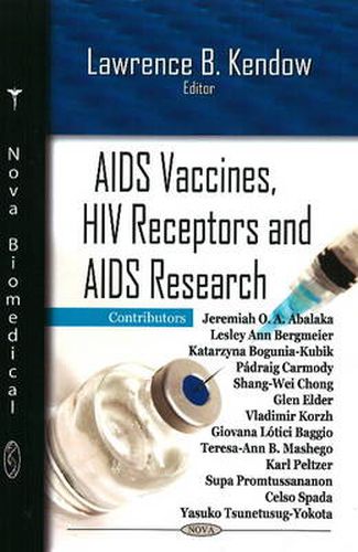 Cover image for AIDS Vaccines, HIV Receptors & AIDS Research