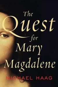 Cover image for The Quest for Mary Magdalene