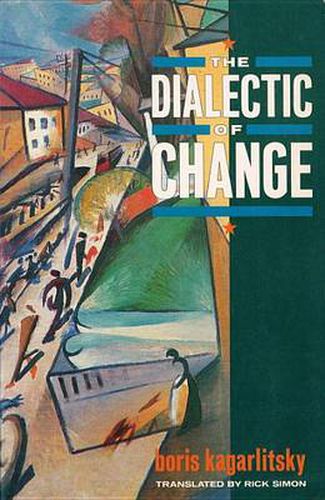 Cover image for The Dialectic of Change