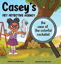 Cover image for Casey's Pet Detective Agency