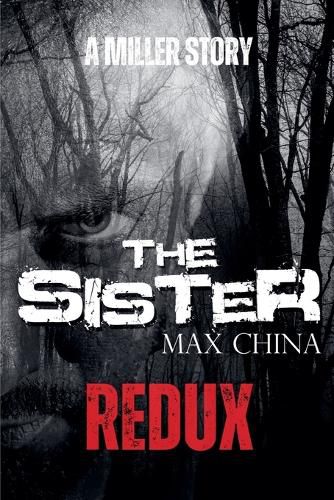 Cover image for The Sister Redux - A Miller Story