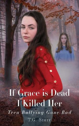 Cover image for If Grace is Dead I Killed Her