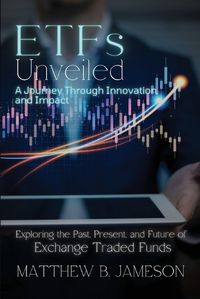 Cover image for ETFs Unveiled