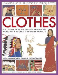 Cover image for Hands on History Projects: Clothes