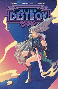 Cover image for She Said Destroy Vol. 1 TPB