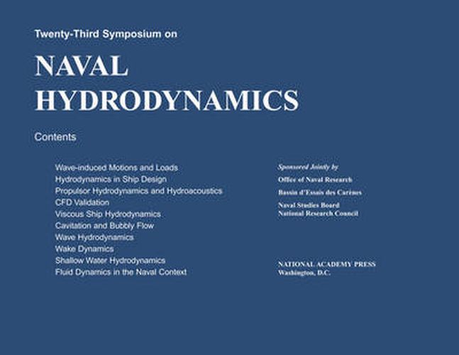 Twenty-Third Symposium on Naval Hydrodynamics