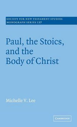 Paul, the Stoics, and the Body of Christ