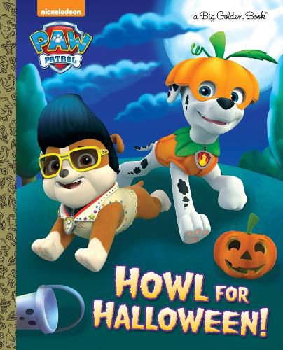 Cover image for Howl for Halloween! (PAW Patrol)