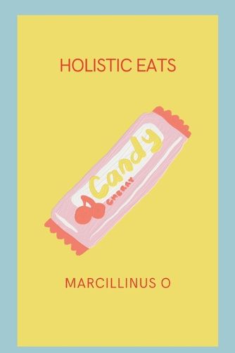 Holistic Eats