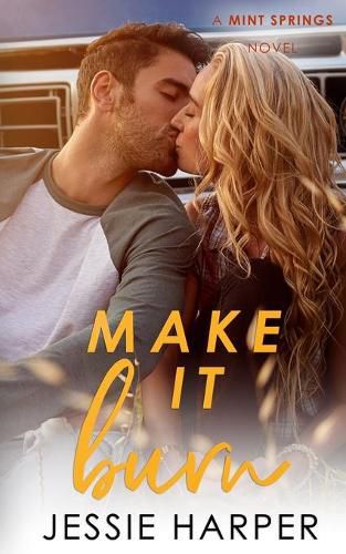 Cover image for Make It Burn