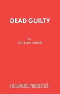 Cover image for Dead Guilty