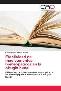 Cover image for Efectividad de medicamentos homeopaticos en la cirugia bucal