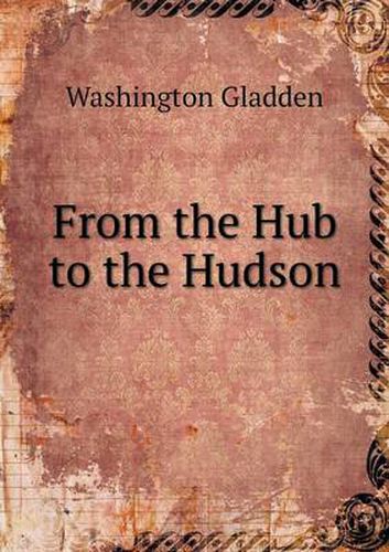 Cover image for From the Hub to the Hudson