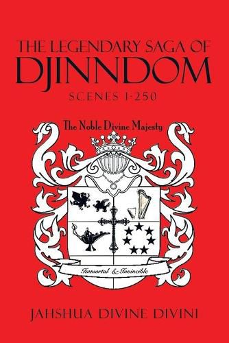 Cover image for The Legendary Saga of Djinndom: Scenes 1-250