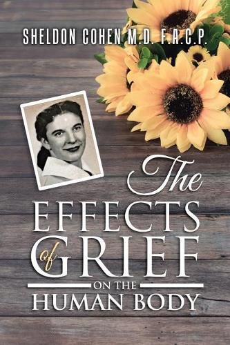 Cover image for The Effects of Grief on the Human Body