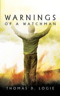 Cover image for Warnings of a Watchman