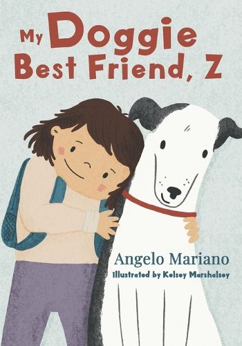 Cover image for My Doggie Best Friend, Z