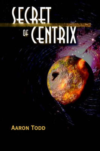 Cover image for Secret of Centrix