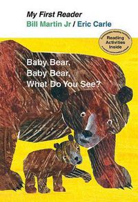 Cover image for Baby Bear, Bear Bear, What Do You See?