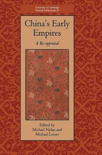 Cover image for China's Early Empires: A Re-appraisal