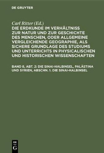 Die Sinai-Halbinsel, Palastina und Syrien, Abschn. 1. Die Sinai-Halbinsel