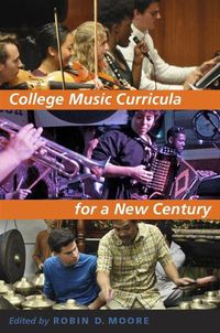 Cover image for College Music Curricula for a New Century