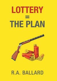 Cover image for Lottery=The Plan