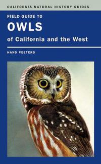 Cover image for Field Guide to Owls of California and the West