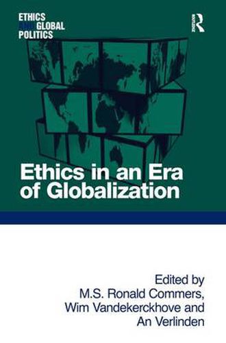 Cover image for Ethics in an Era of Globalization