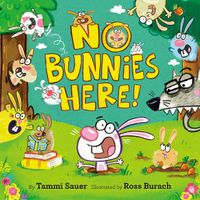 Cover image for No Bunnies Here!