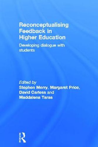 Cover image for Reconceptualising Feedback in Higher Education: Developing dialogue with students