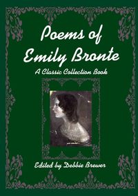 Cover image for Poems of Emily Bronte, A Classic Collection Book