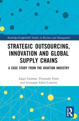 Strategic Outsourcing, Innovation and Global Supply Chains