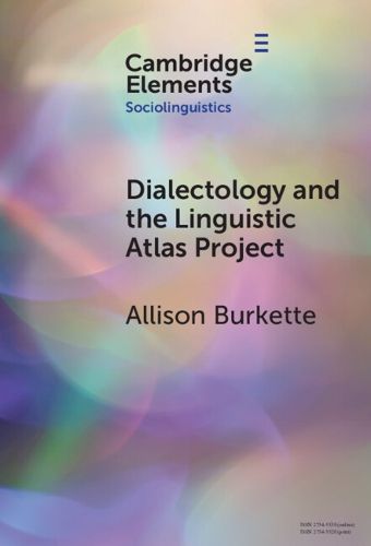 Cover image for Dialectology and the Linguistic Atlas Project