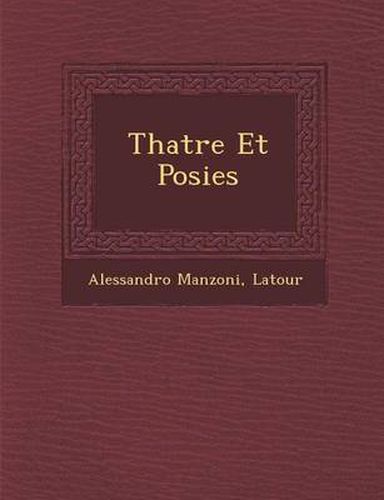 Cover image for Th Atre Et Po Sies