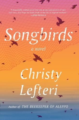 Songbirds: A Novel