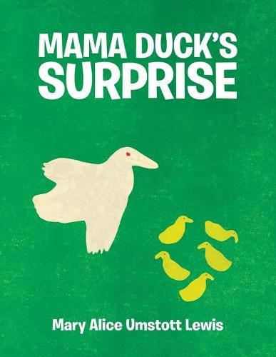 Cover image for Mama Duck's Surprise