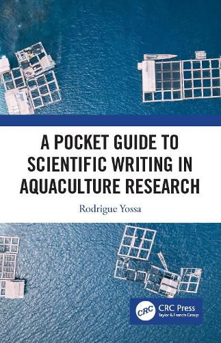 Cover image for A Pocket Guide to Scientific Writing in Aquaculture Research