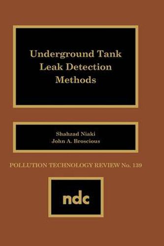 Cover image for Underground Tank Leak Detection Methods