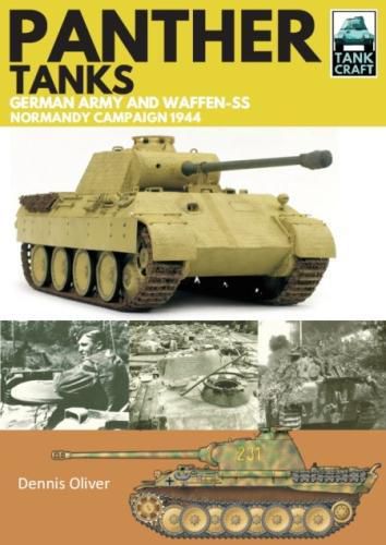 Cover image for Panther Tanks: Germany Army and Waffen SS, Normandy Campaign 1944