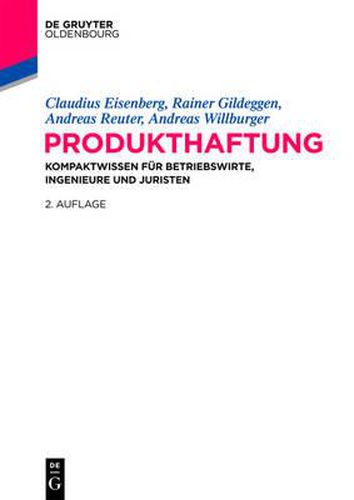 Cover image for Produkthaftung: Kompaktwissen Fur Betriebswirte, Ingenieure Und Juristen
