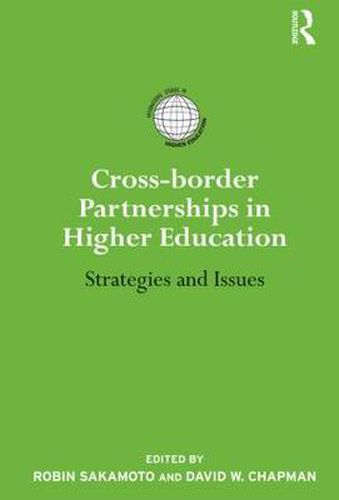 Cover image for Cross-border Partnerships in Higher Education: Strategies and Issues